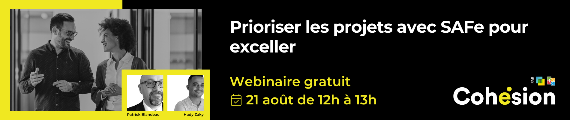 Webinaire Prioiser avec Safe | Technologia